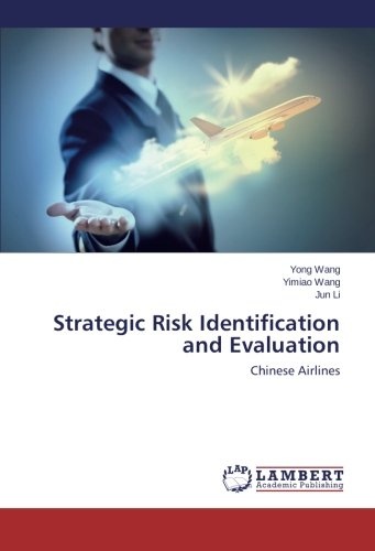 Strategic Risk Identification and Evaluation: Chinese Airlines