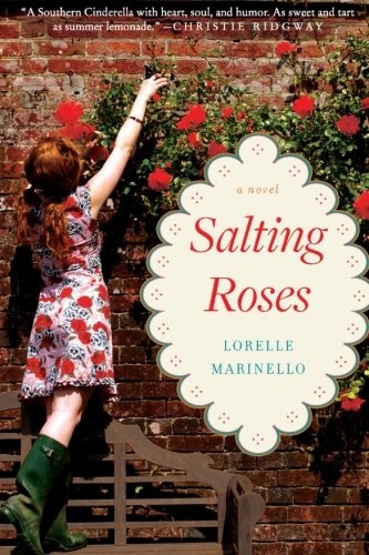 Salting Roses: A Novel
