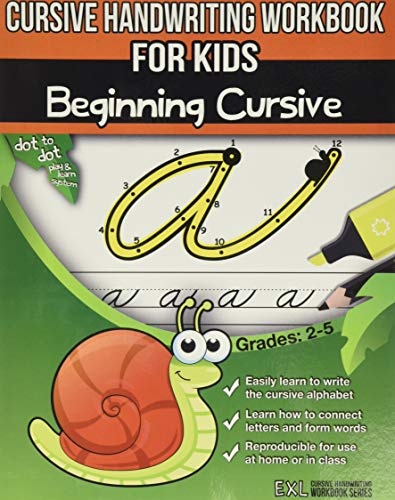 Cursive Handwriting Workbook for Kids: Beginning Cursive