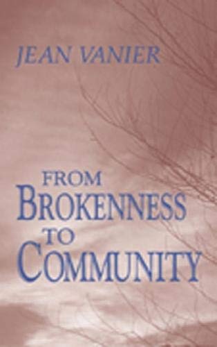 From Brokenness to Community (Harold M. Wit Lectures)