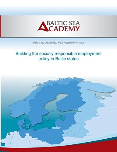 Building the socially responsible employment policy in the Baltic Sea Region