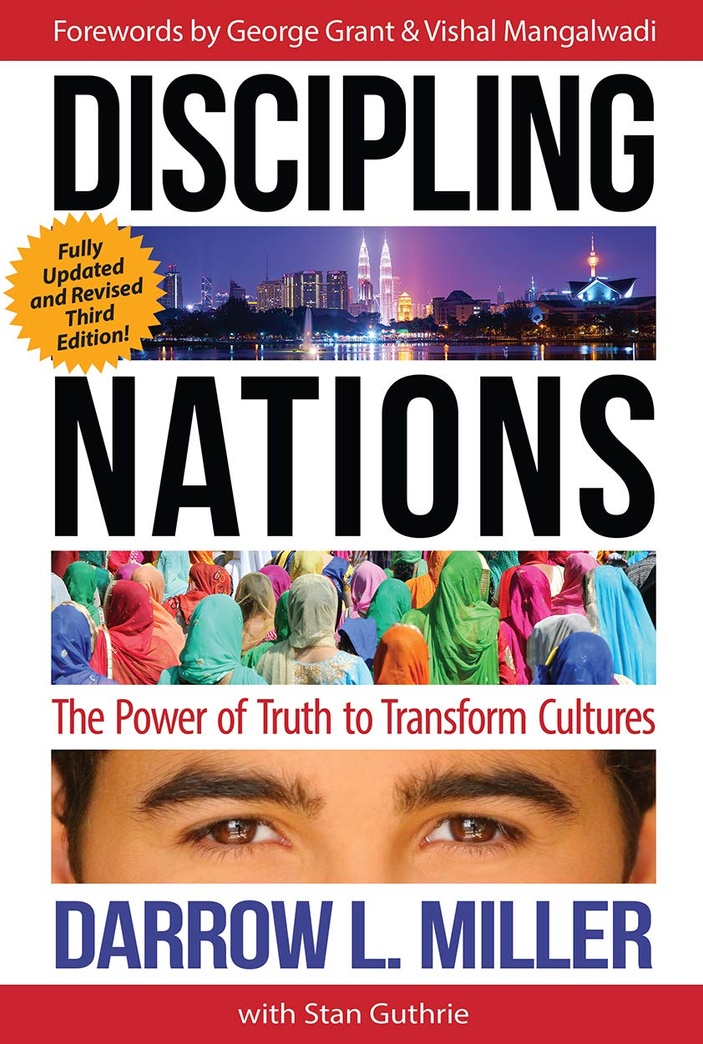 Discipling Nations: The Power of Truth to Transform Cultures