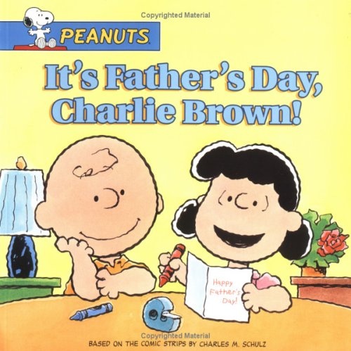 It's Father's Day, Charlie Brown!