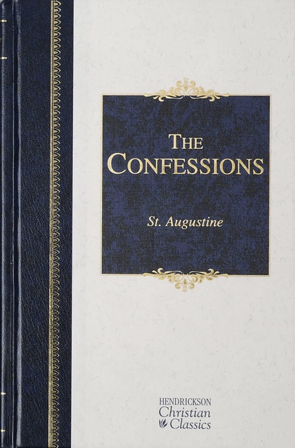 The Confessions (Hendrickson Classics)