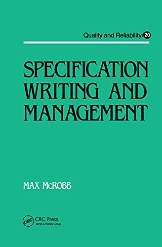 Specification Writing and Management (Quality and Reliability)