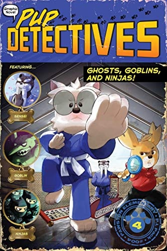 Ghosts, Goblins, and Ninjas! (4) (Pup Detectives)