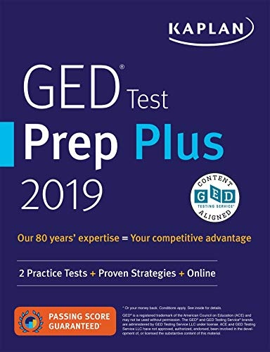 GED Test Prep Plus 2019: 2 Practice Tests + Proven Strategies + Online (Kaplan Test Prep)