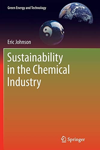 Sustainability in the Chemical Industry (Green Energy and Technology)