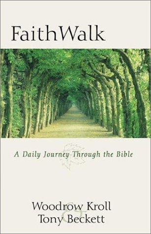 Faith Walk: A Daily Journey Through the Bible
