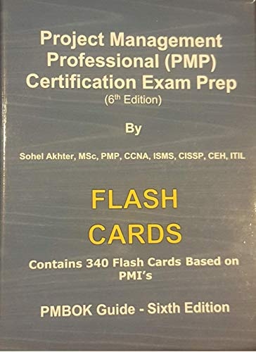 PMP Flash cards - 340 cards - 6th Edition - Sohel Akhter ...