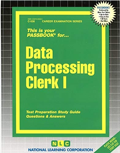 Data Processing Clerk I (Career Examination Series)