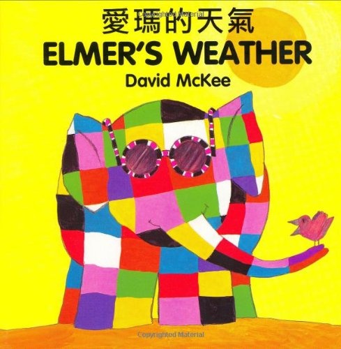 Elmer's Weather (EnglishâChinese) (Elmer series)