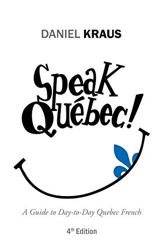 Speak QuÃ©bec!