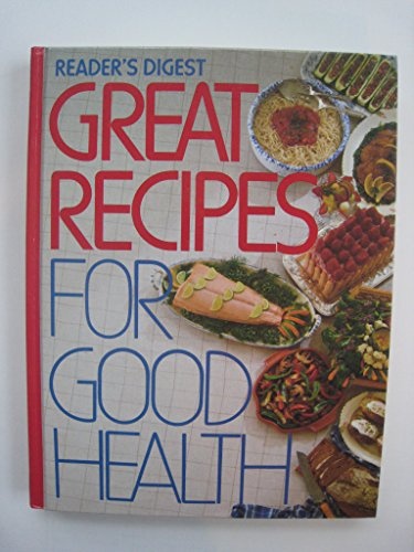 Reader's Digest Great Recipes for Good Health