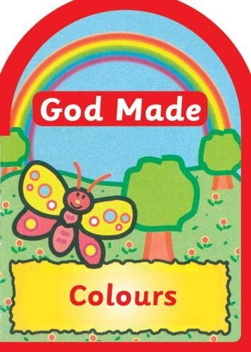 God made Colours (Board Books God Made)