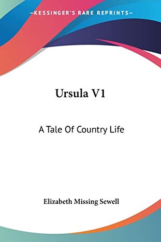 Ursula V1: A Tale Of Country Life
