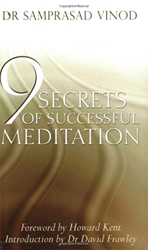 Nine Secrets of Successful Meditation