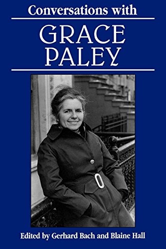 Conversations with Grace Paley (Literary Conversations Series)