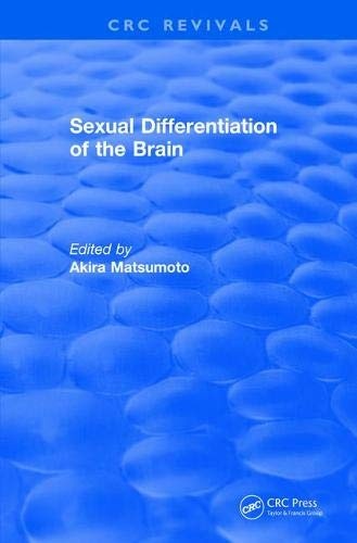 Revival: Sexual Differentiation of the Brain (2000) (CRC Press Revivals)