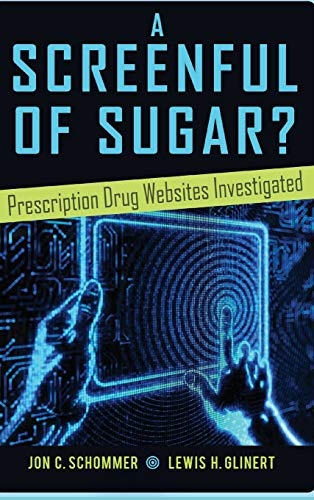 A Screenful of Sugar?: Prescription Drug Websites Investigated (Health Communication)