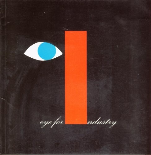 Eye for Industry: Royal Designers for Industry 1936-1968
