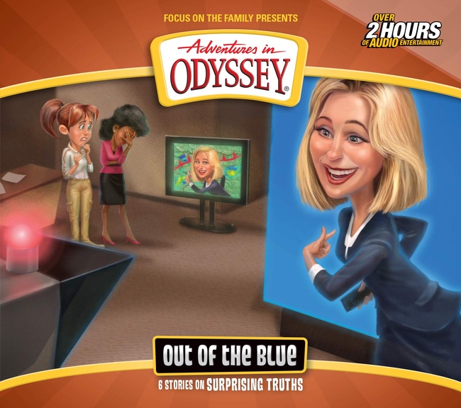 Out of the Blue: 6 Stories About Surprising Truths (Adventures in Odyssey)