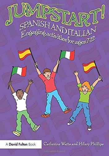 Jumpstart! Spanish and Italian: Engaging activities for ages 7–12