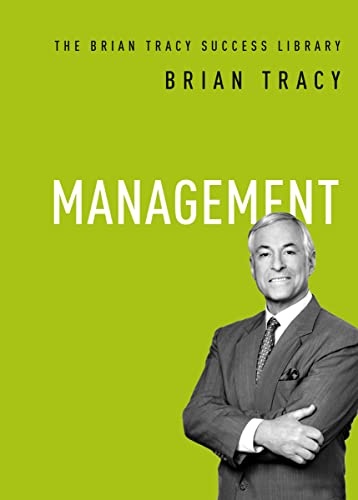 Management (The Brian Tracy Success Library)