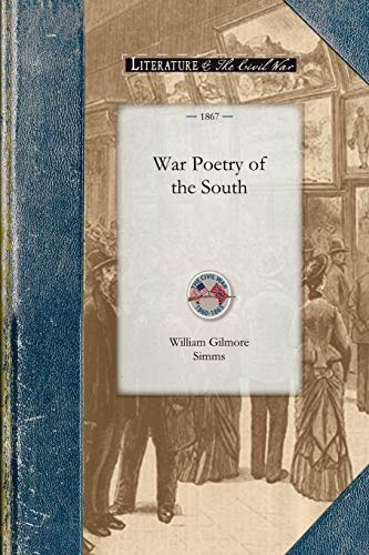 War Poetry of the South (Civil War)