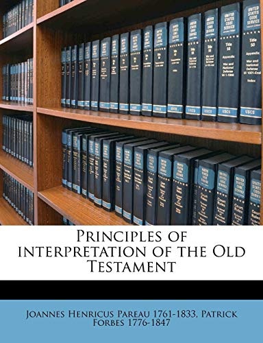 Principles of interpretation of the Old Testament Volume 8