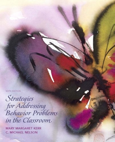 Strategies for Addressing Behavior Problems in the Classroom