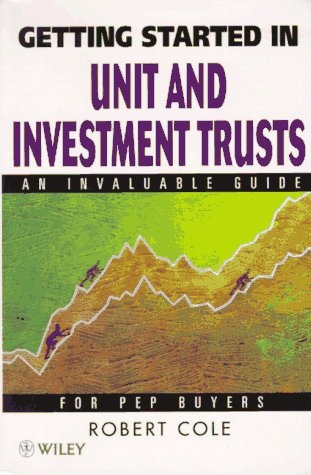 Getting Started in Unit and Investment Trusts