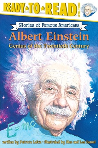 Albert Einstein: Genius of the Twentieth Century (Ready-to-read Stories of Famous Americans)