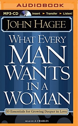 What Every Man Wants in a Woman; What Every Woman Wants in a Man
