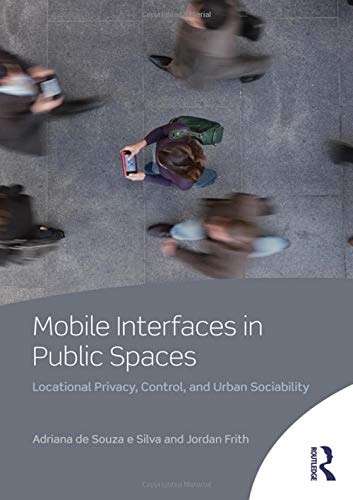 Mobile Interfaces In Public Spaces