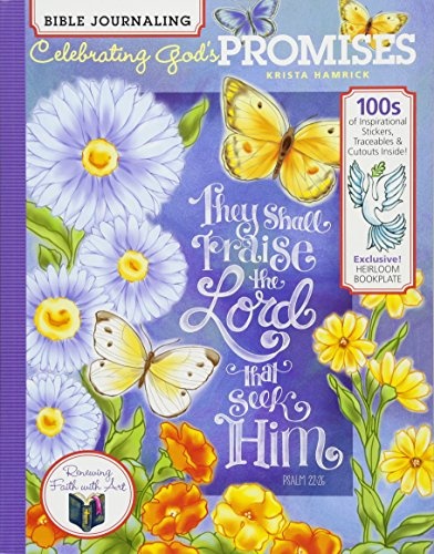 Bible Journaling- Celebrating Gods Promises, 100s of Inspirational Stickers, Traceables & Cutouts, Exclusive! Heirloom Bookplate