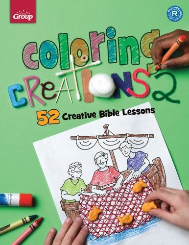 Coloring Creations 2: 52 Bible Activity Pages
