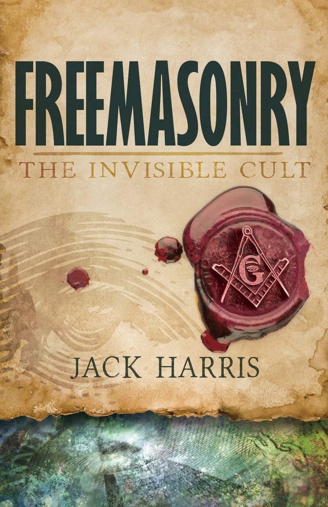 Freemasonry: The Invisible Cult