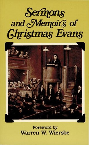 Sermons and Memoirs of Christmas Evans (English and Welsh Edition)