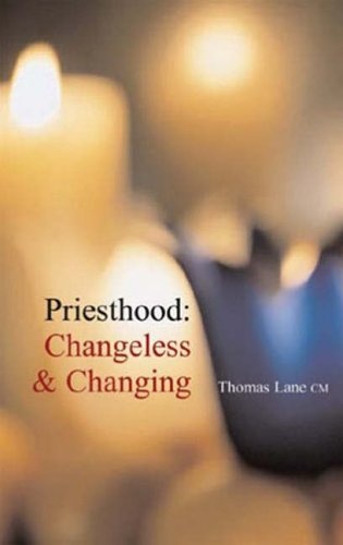 Priesthood: Changeless and Changing