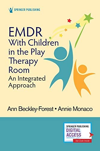 EMDR with Children in the Play Therapy Room: An Integrated Approach