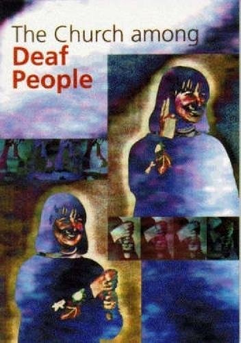 The Church Among Deaf People