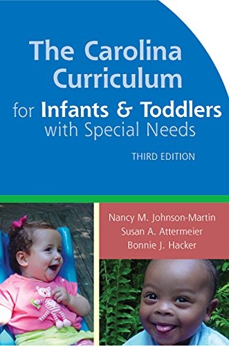The Carolina Curriculum for Infants and Toddlers with Special Needs (CCITSN)
