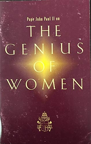 Pope John Paul II on the Genius of Women (United States Catholic Conference Publication)