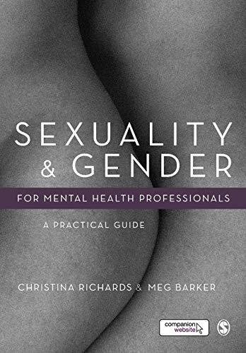 Sexuality and Gender for Mental Health Professionals: A Practical Guide