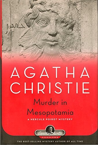 Murder in Mesopotamia: A Hercule Poirot Mystery (Agatha Christie Collection)