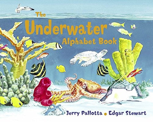 The Underwater Alphabet Book (Jerry Pallotta's Alphabet Books)