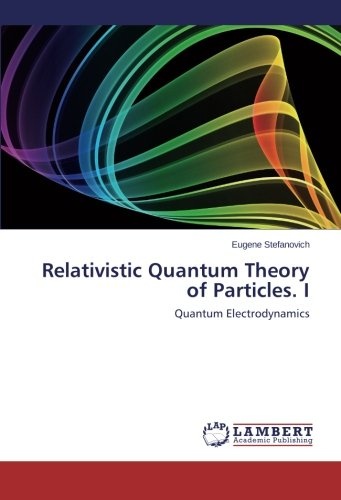 Relativistic Quantum Theory of Particles. I: Quantum Electrodynamics