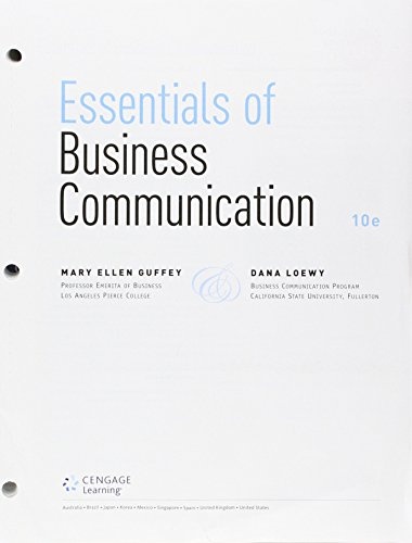 Bundle: Essentials of Business Communication, Loose-Leaf Version, 10th + Premium Website, 1 term (6 months) Printed Access Card + Aplia, 1 term Printed Access Card