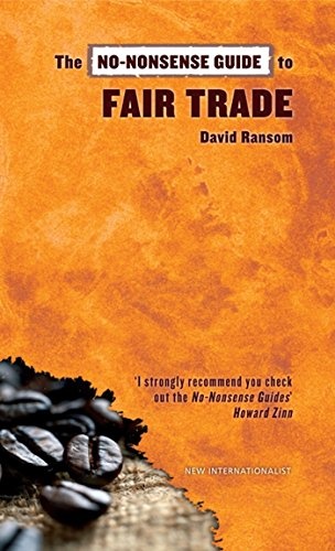 The No-Nonsense Guide to Fair Trade (No-Nonsense Guides)